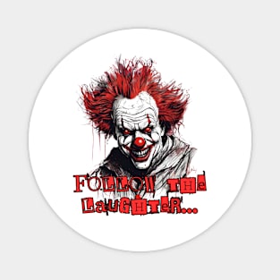 Creepy Clown - Follow The Laughter Magnet